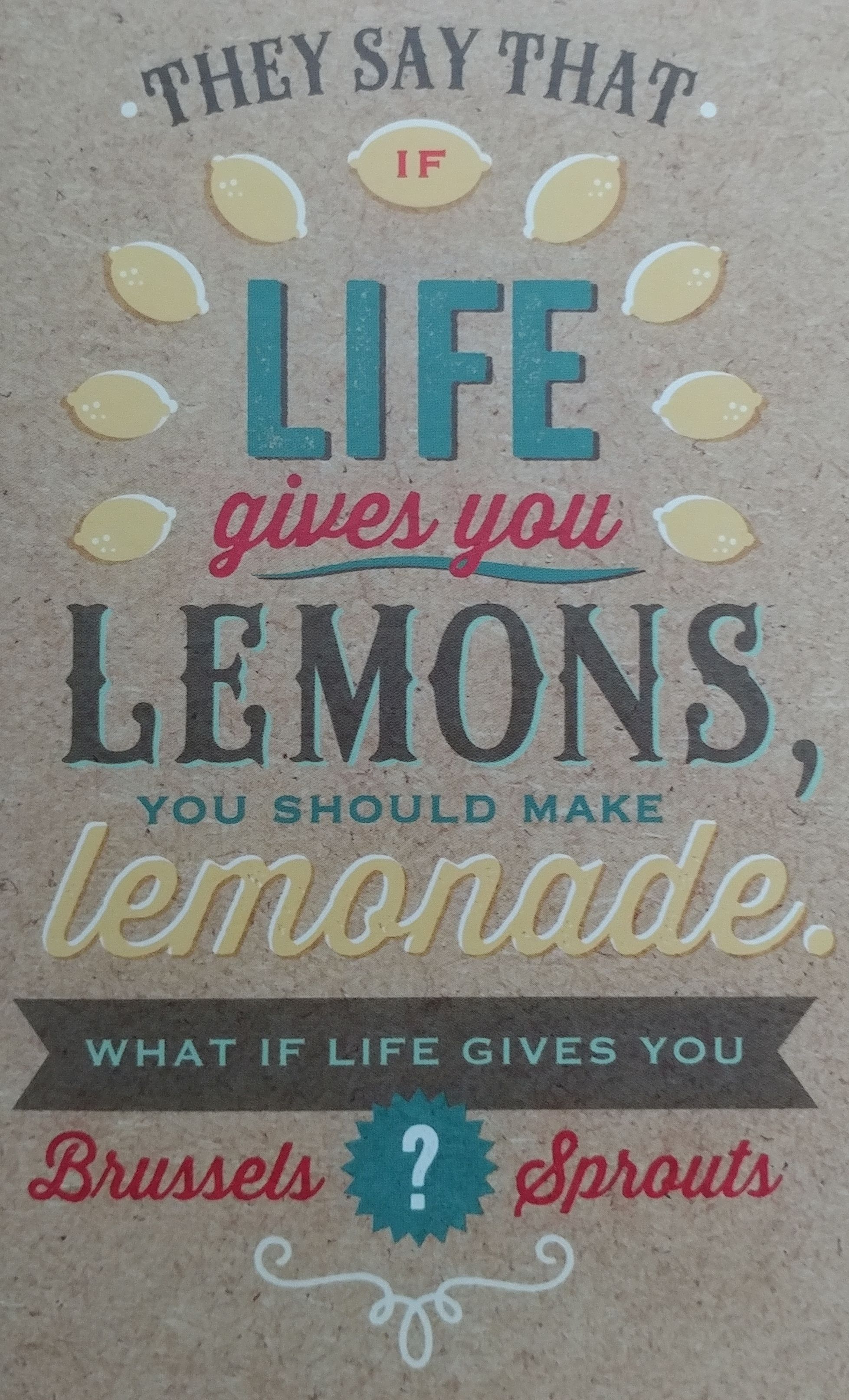 "If Life gives you lemons ..." thinking of you card